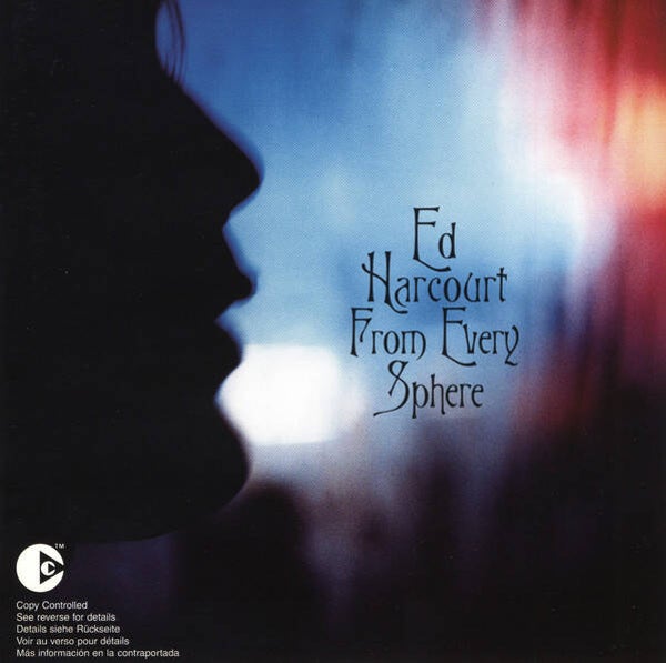 CD | Ed Harcourt – From Every Sphere