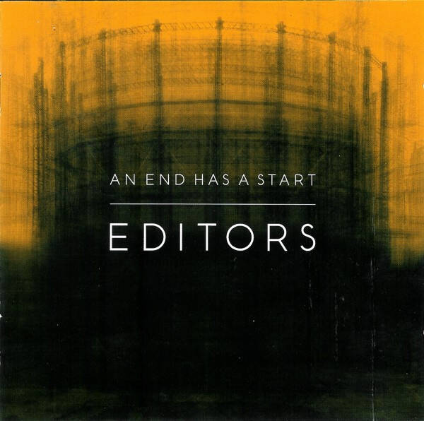 CD | Editors – An End Has A Start