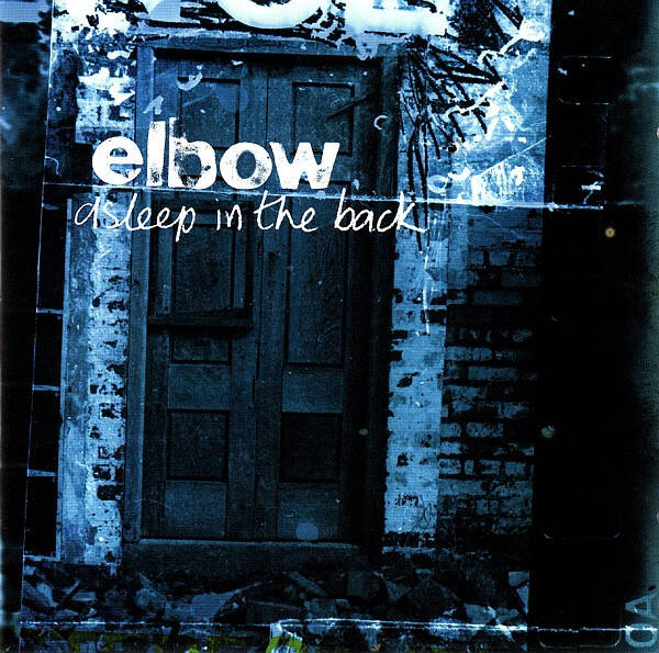 CD | Elbow – Asleep In The Back