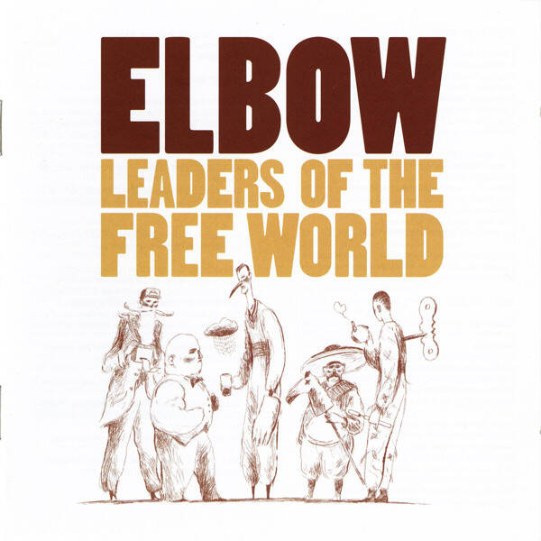 CD | Elbow – Leaders Of The Free World