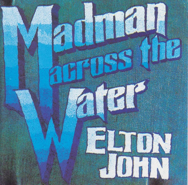 CD | Elton John – Madman Across The Water