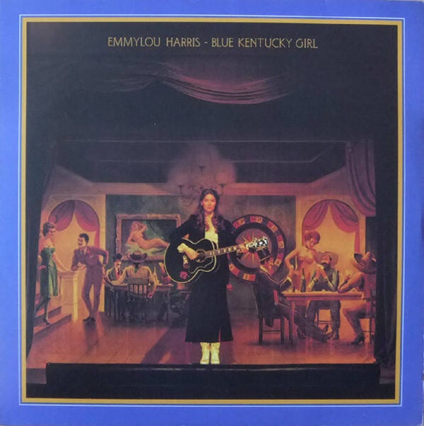 LP | Emmylou Harris – Blue Kentucky Girl