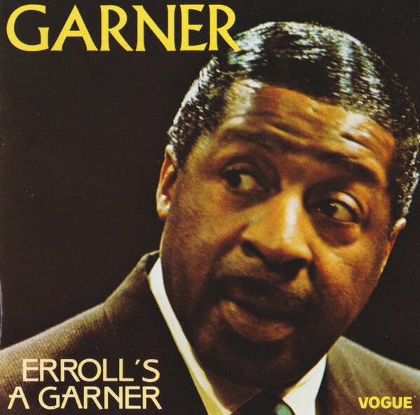 CD | Erroll Garner – Erroll's A-Garner