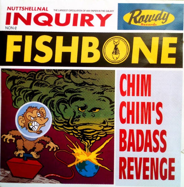 CD | Fishbone – Chim Chim's Bad Ass Revenge