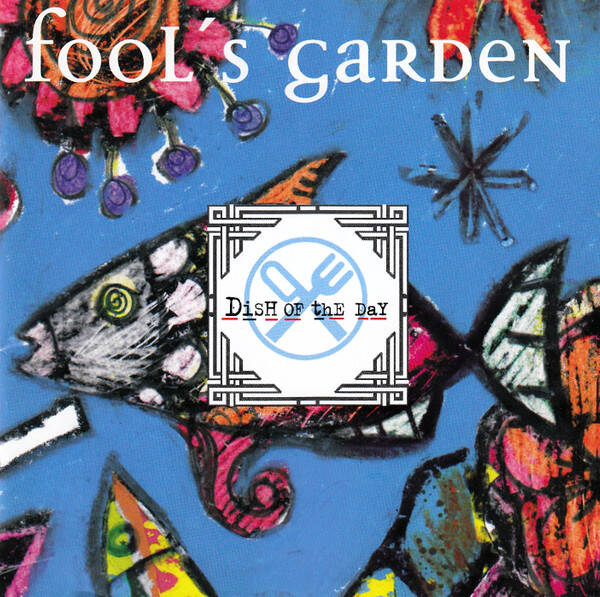 CD | Fool's Garden – Dish Of The Day