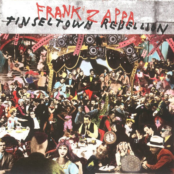 CD | Frank Zappa – Tinsel Town Rebellion