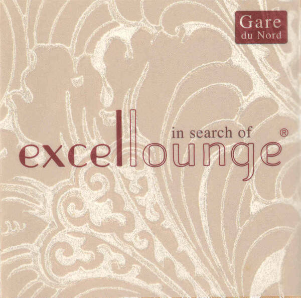CD | Gare Du Nord – In Search Of Excellounge