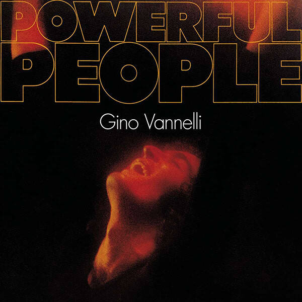LP | Gino Vannelli – Powerful People