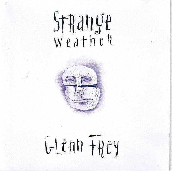 CD | Glenn Frey – Strange Weather