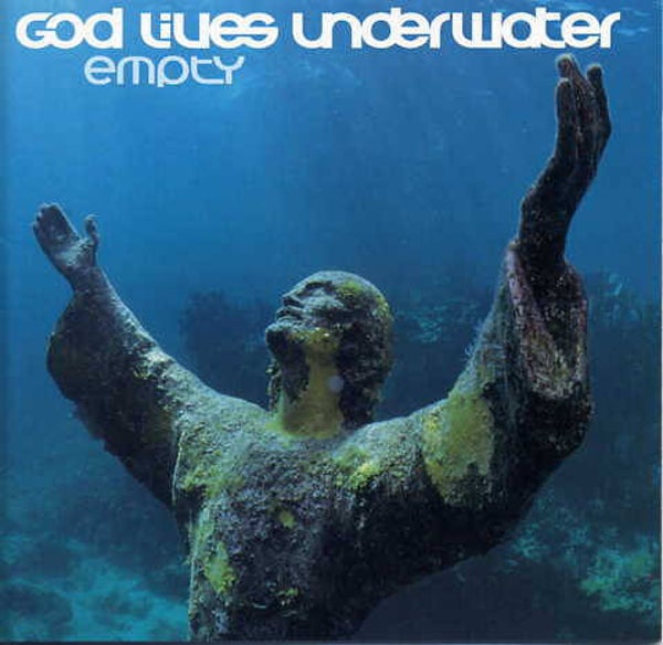 CD | God Lives Underwater – Empty