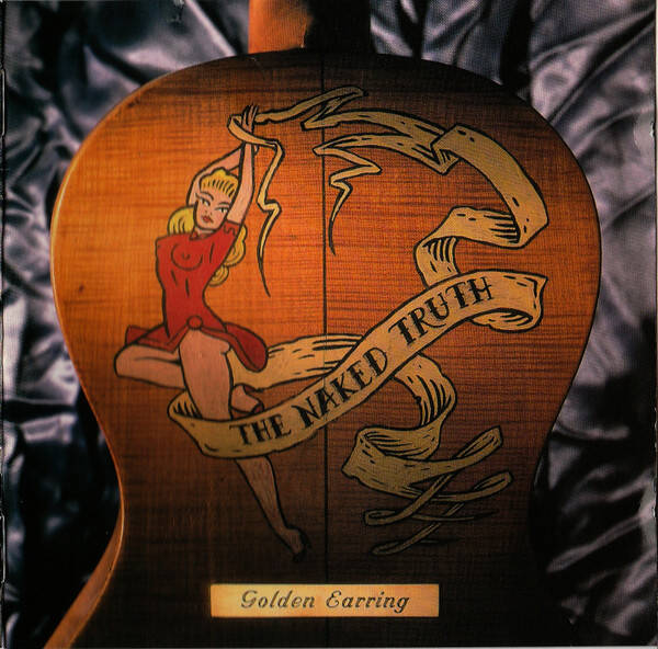 CD | Golden Earring – The Naked Truth