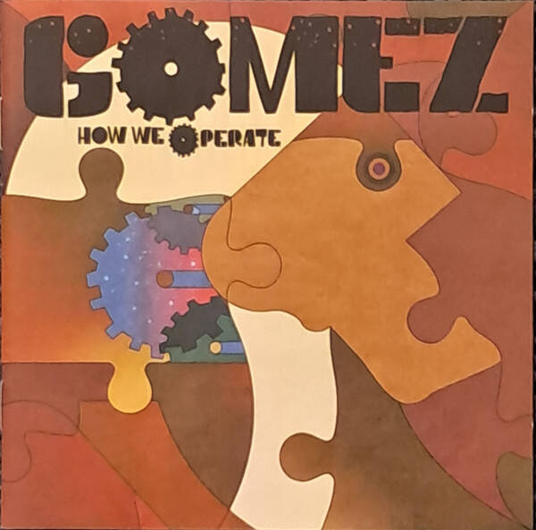 CD | Gomez – How We Operate