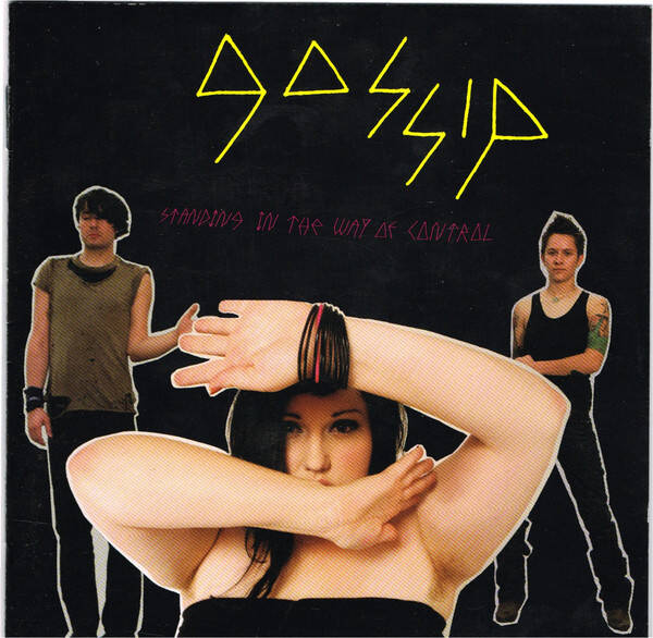 CD | Gossip – Standing In The Way Of Control