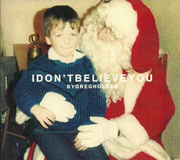CD | Greg Holden – I Don't Believe You