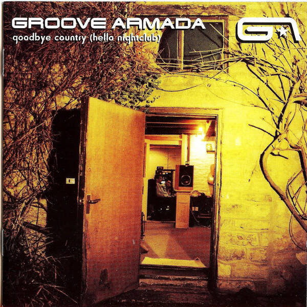 CD | Groove Armada – Goodbye Country (Hello Nightclub)