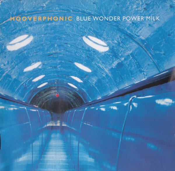 CD | Hooverphonic – Blue Wonder Power Milk