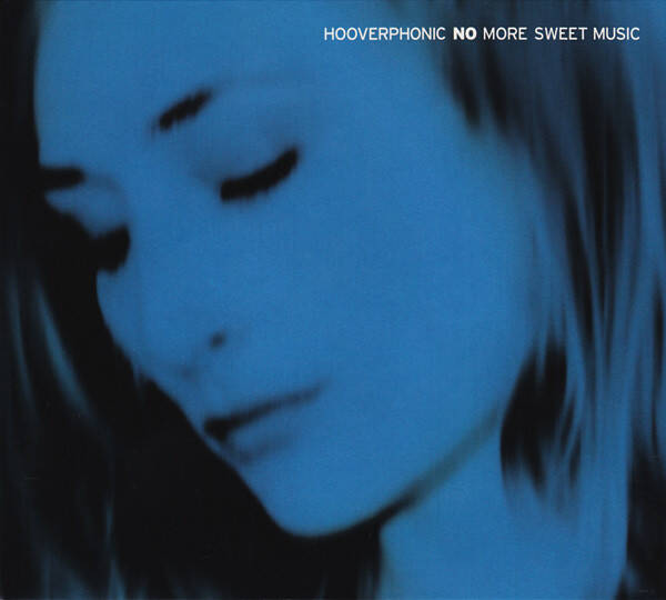 CD | Hooverphonic – No More Sweet Music