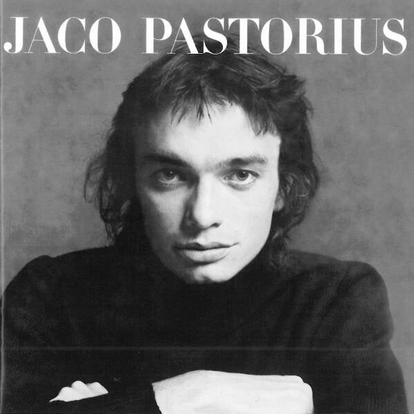 CD | Jaco Pastorius – Jaco Pastorius