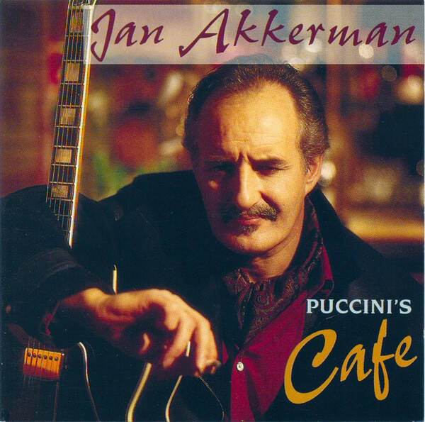 CD | Jan Akkerman – Puccini's Cafe