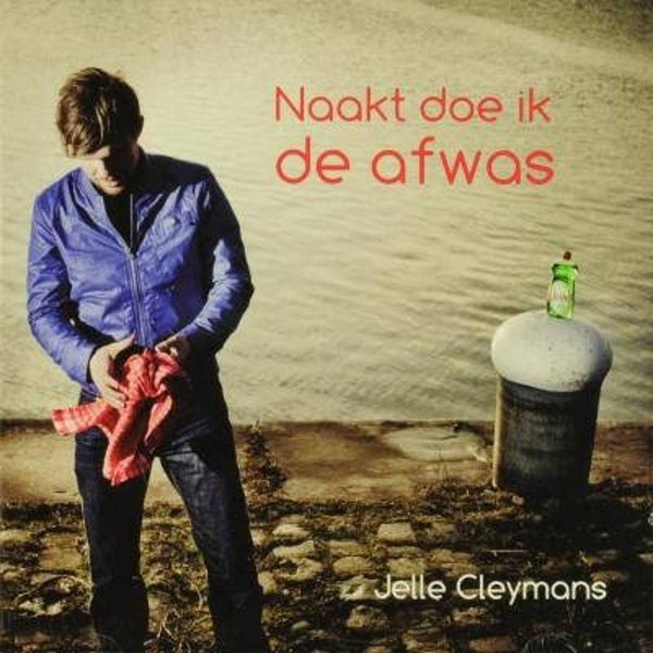 CD | Jelle Cleymans – Naakt Doe Ik De Afwas