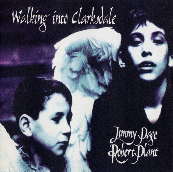 CD | Jimmy Page & Robert Plant – Walking Into Clarksdale