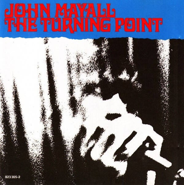 CD | John Mayall – The Turning Point