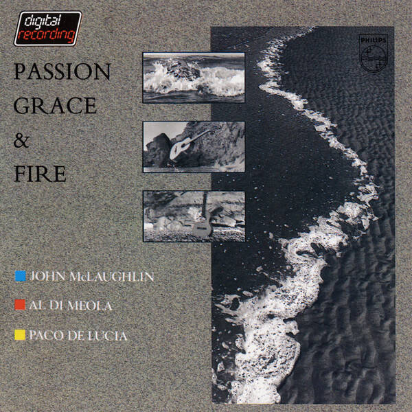 CD | John McLaughlin, Al Di Meola, Paco De Lucía – Passion Grace & Fire