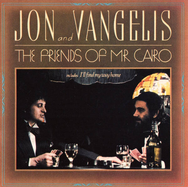CD | Jon & Vangelis – The Friends Of Mr. Cairo