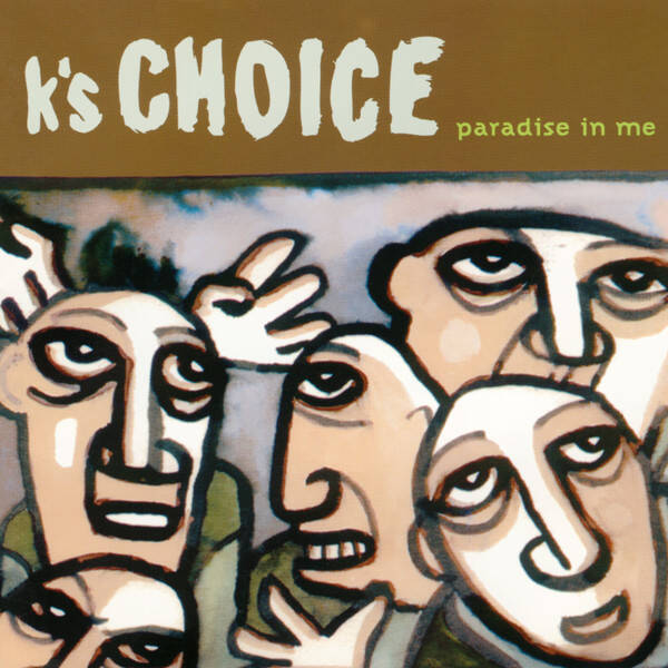 CD | K's Choice – Paradise In Me