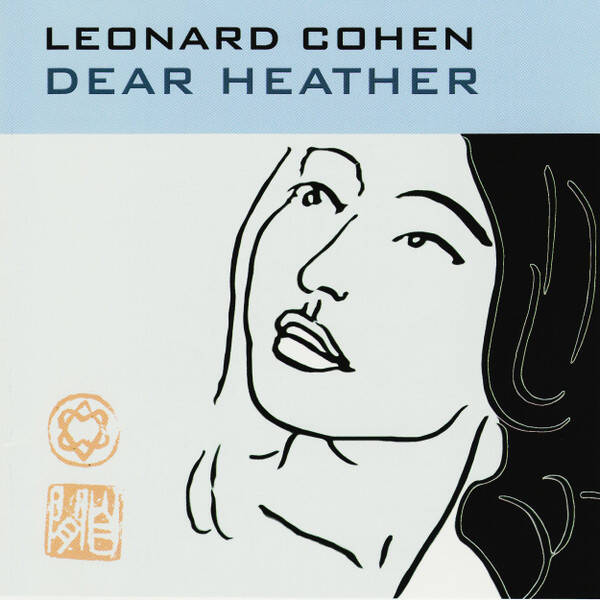 CD | Leonard Cohen – Dear Heather