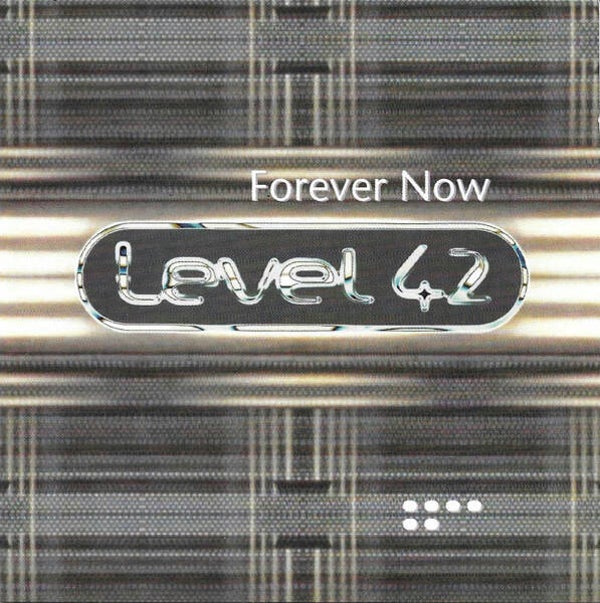 CD | Level 42 – Forever Now