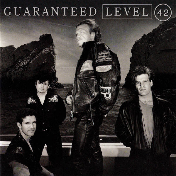 CD | Level 42 – Guaranteed