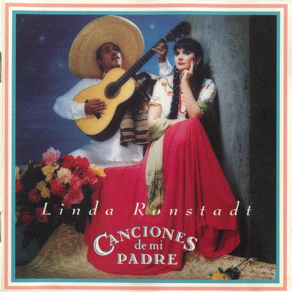 CD | Linda Ronstadt – Canciones De Mi Padre