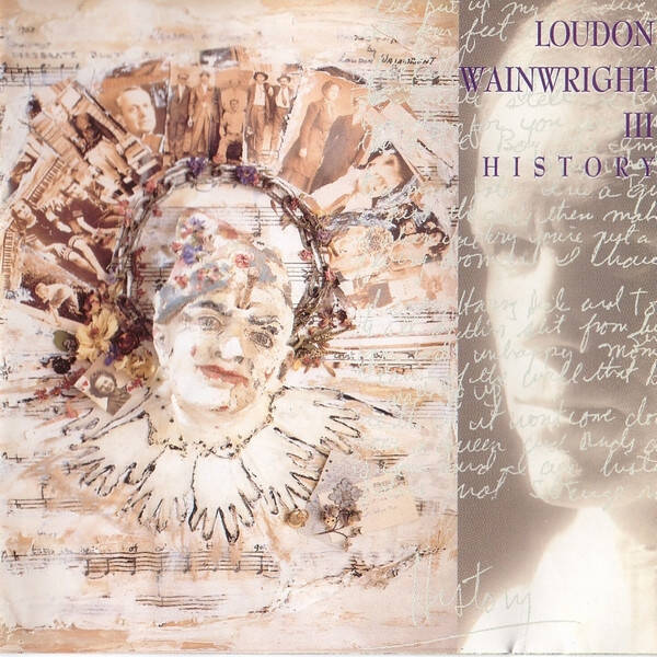 CD | Loudon Wainwright III – History