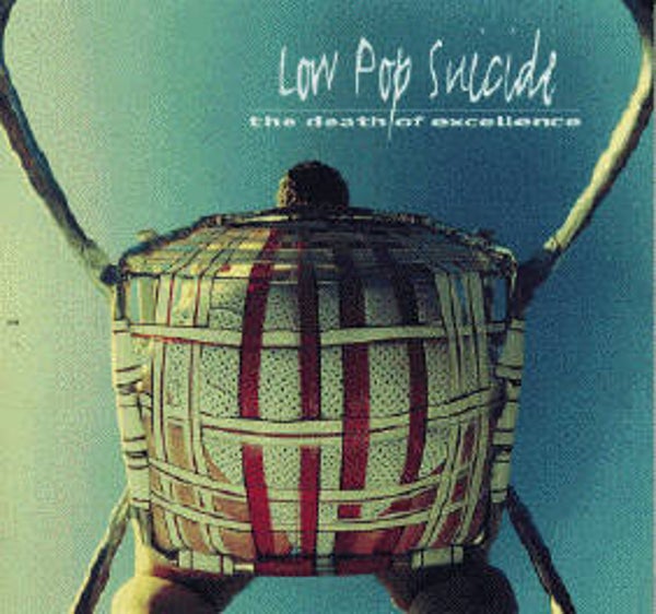 CD | Low Pop Suicide – The Death Of Excellence