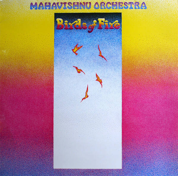 LP | Mahavishnu Orchestra – Birds Of Fire