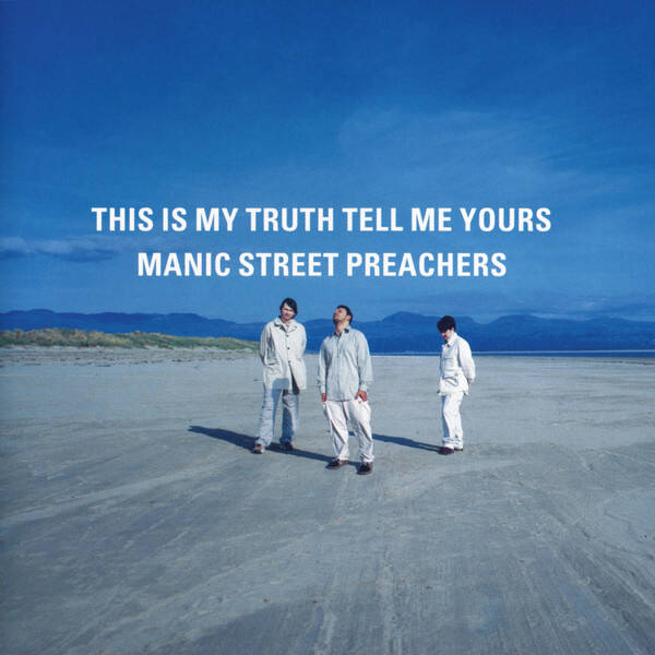 CD | Manic Street Preachers – This Is My Truth Tell Me Yours