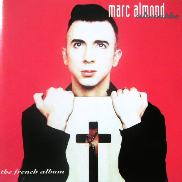 CD | Marc Almond – Absinthe - The French Album