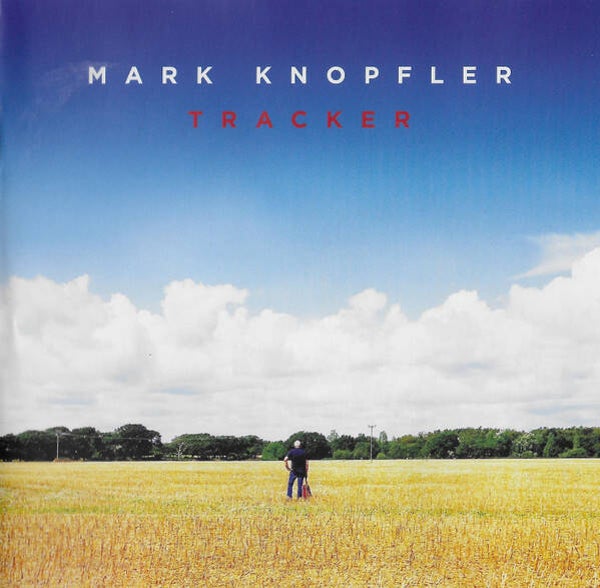 CD | Mark Knopfler – Tracker