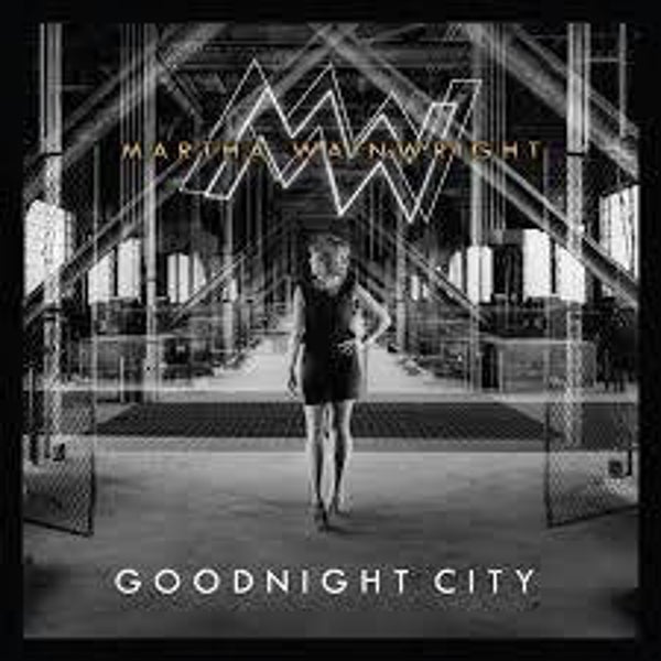 CD | Martha Wainwright – Goodnight City