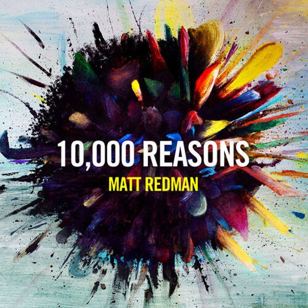 CD | Matt Redman – 10,000 Reasons