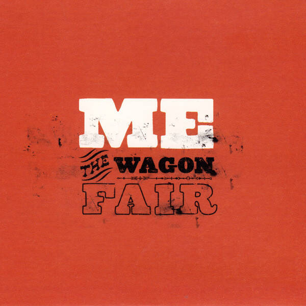CD | ME – The Wagon Fair