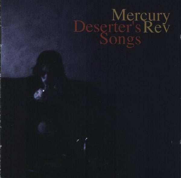 CD | Mercury Rev – Deserter's Songs