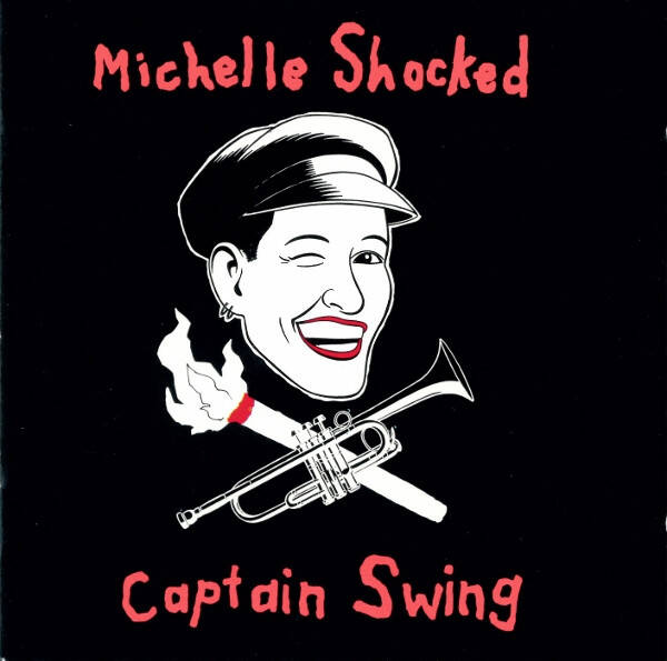 CD | Michelle Shocked – Captain Swing