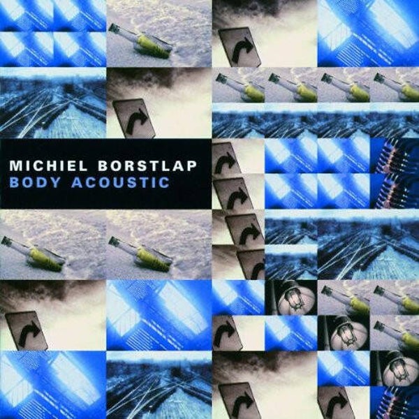 CD | Michiel Borstlap – Body Acoustic
