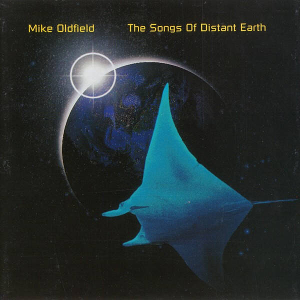 CD | Mike Oldfield – The Songs Of Distant Earth
