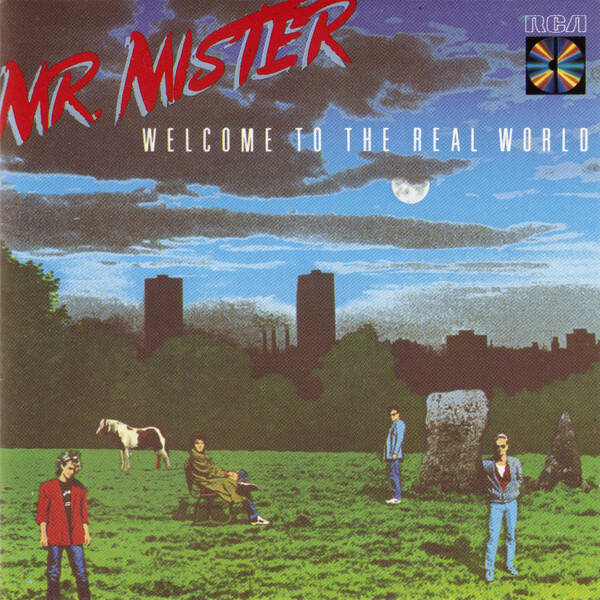 CD | Mr. Mister – Welcome To The Real World