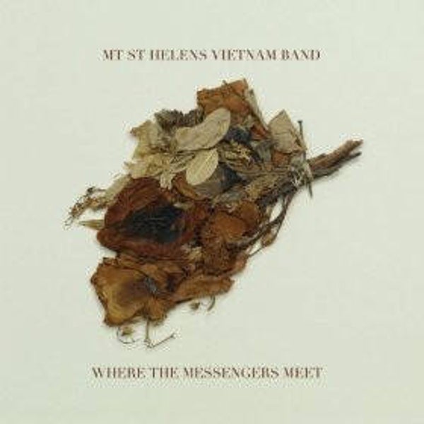 LP | Mt. St. Helens Vietnam Band – Where The Messengers Meet