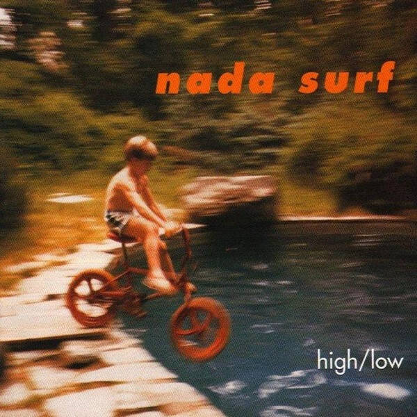 CD | Nada Surf – High/Low