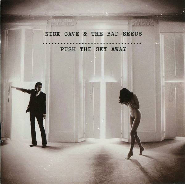 CD | Nick Cave & The Bad Seeds – Push The Sky Away